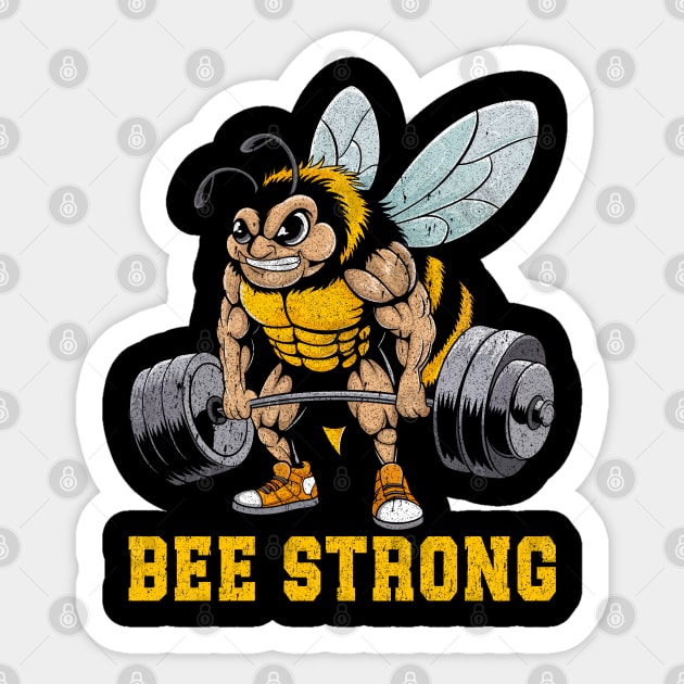 Bee Strong - Funny Fitness Gym Tee Sticker by Otaku Vibes